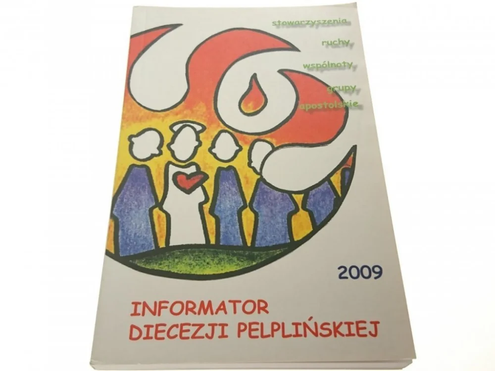 Sprawdź teraz INFORMATOR DIECEZJI PELPLIŃSKIEJ 2009
