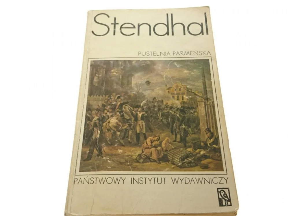 PUSTELNIA PARMEŃSKA TOM I - Stendhal 1974 Łatwy zwrot