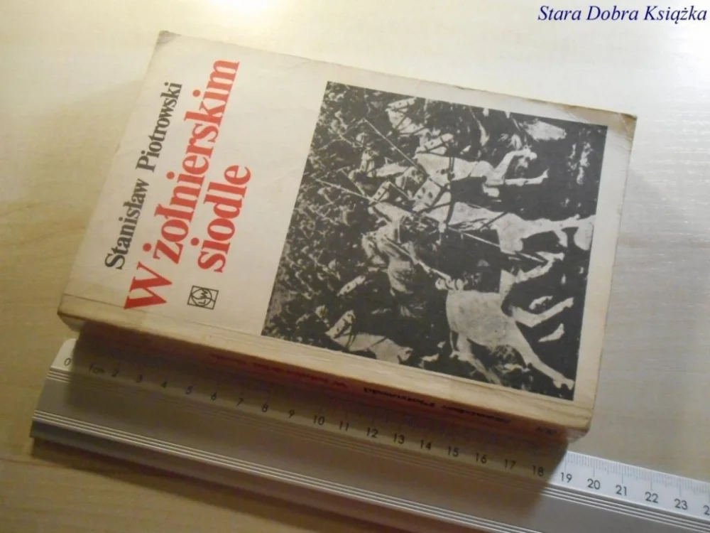 Oferta czasowa W ŻOŁNIERSKIM SIODLE - Stanisław Piotrowski 1979