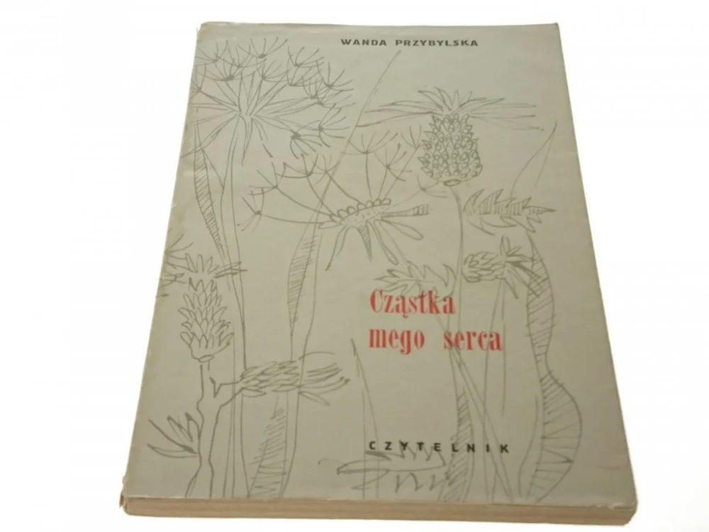 CZĄSTKA MEGO SERCA - Wanda Przybylska 1964 Oferta limitowana
