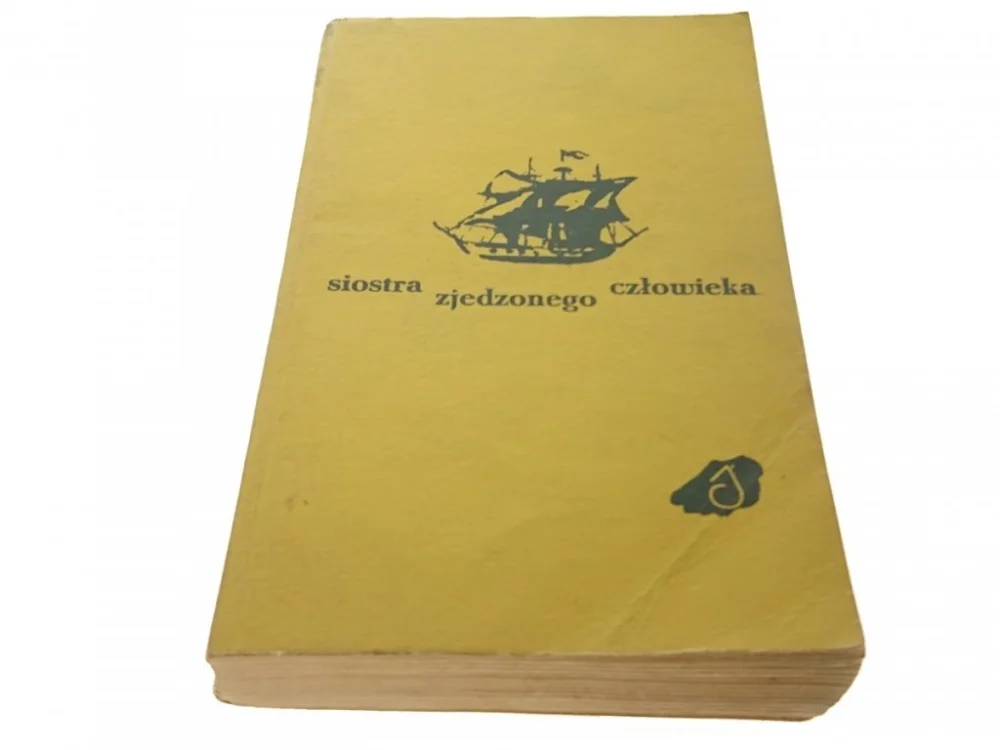 SIOSTRA ZJEDZONEGO CZŁOWIEKA - Makarczyk 1965 Okazja