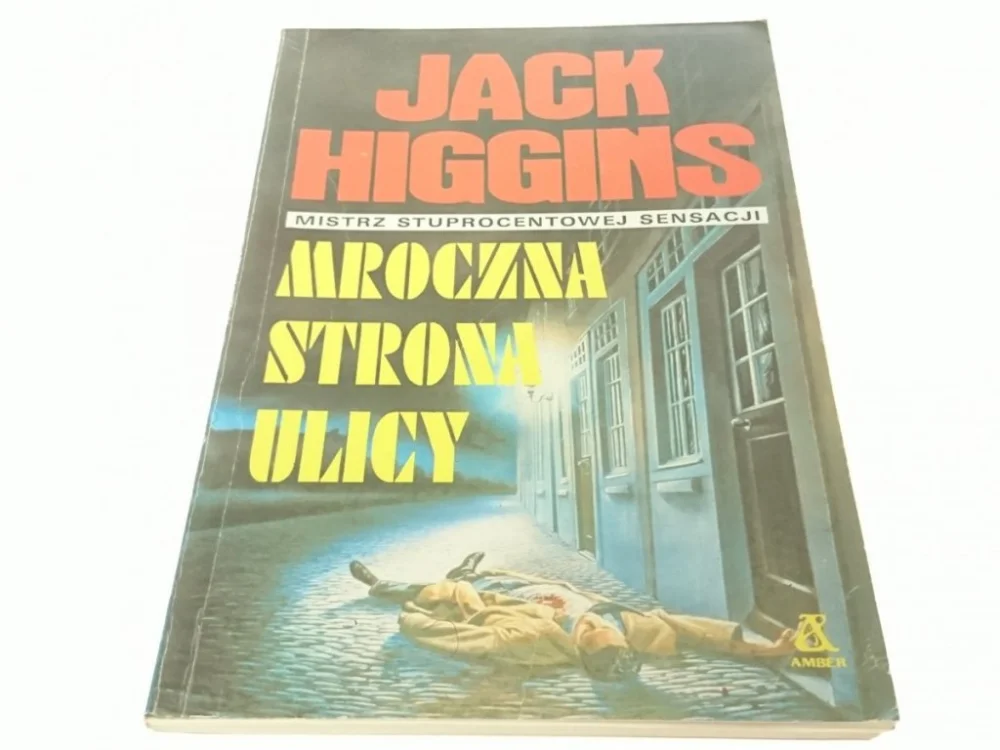 MROCZNA STRONA ULICY - Jack Higgins 1990 Najlepsza cena