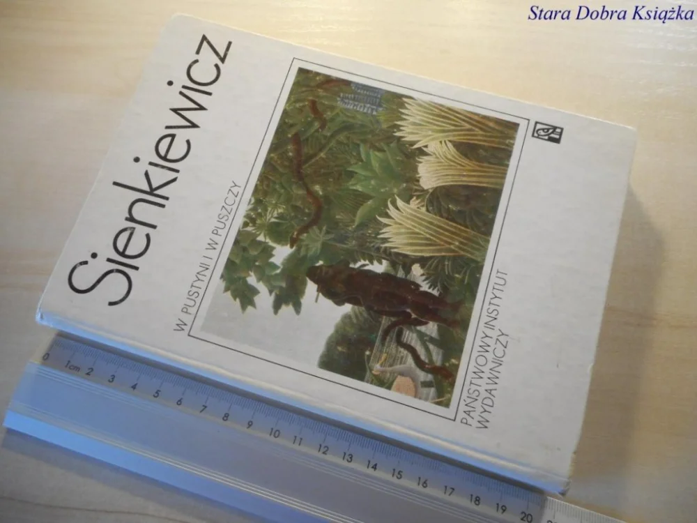Zamów dziś W PUSTYNI I W PUSZCZY - Henryk Sienkiewicz 1986