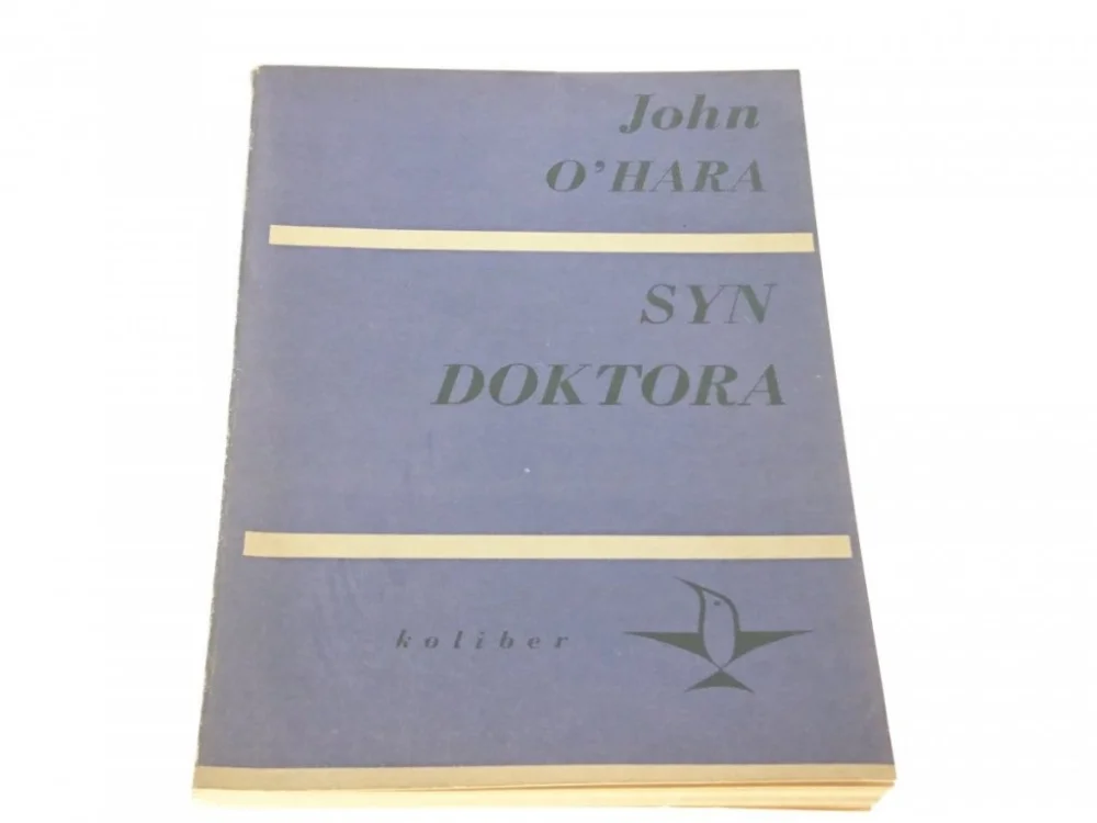 Okazja SYN DOKTORA - John O'hara 1970