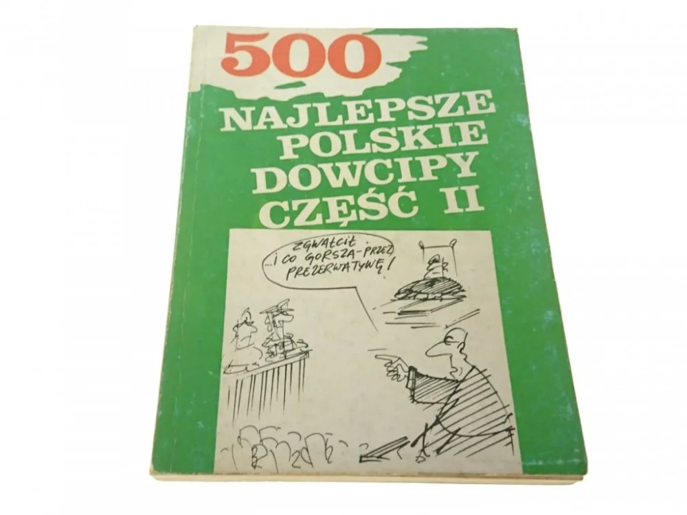 Zniżka 500 NAJLEPSZE POLSKIE DOWCIPY CZĘŚĆ II 1991