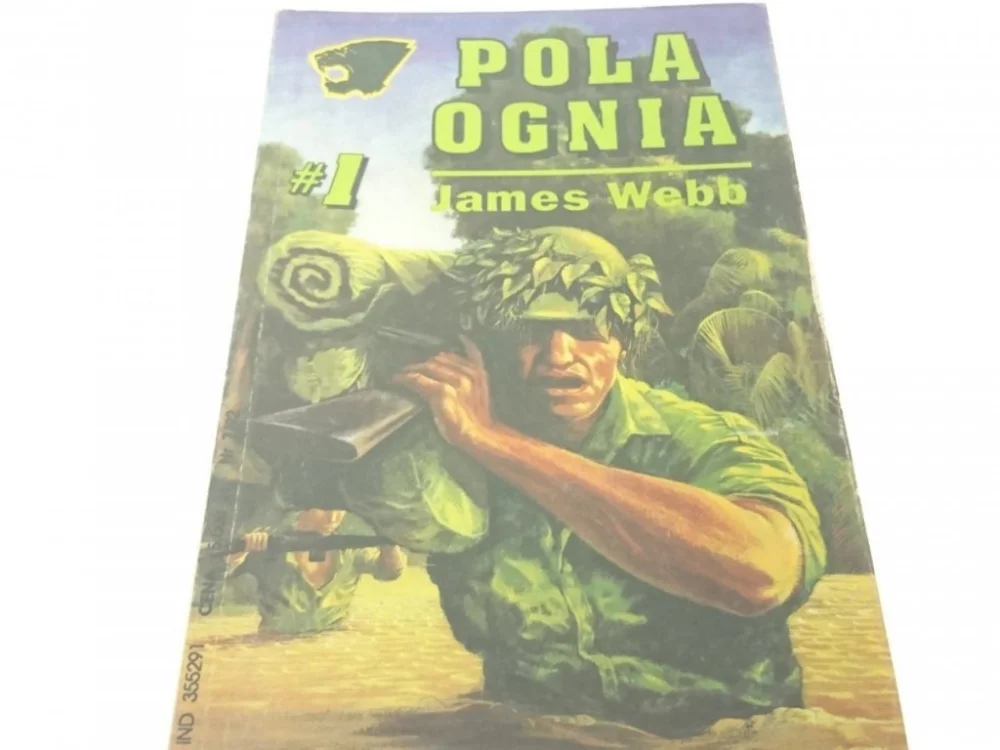 POLA OGNIA TOM 1 - James Webb 1992 Ostatnie sztuki