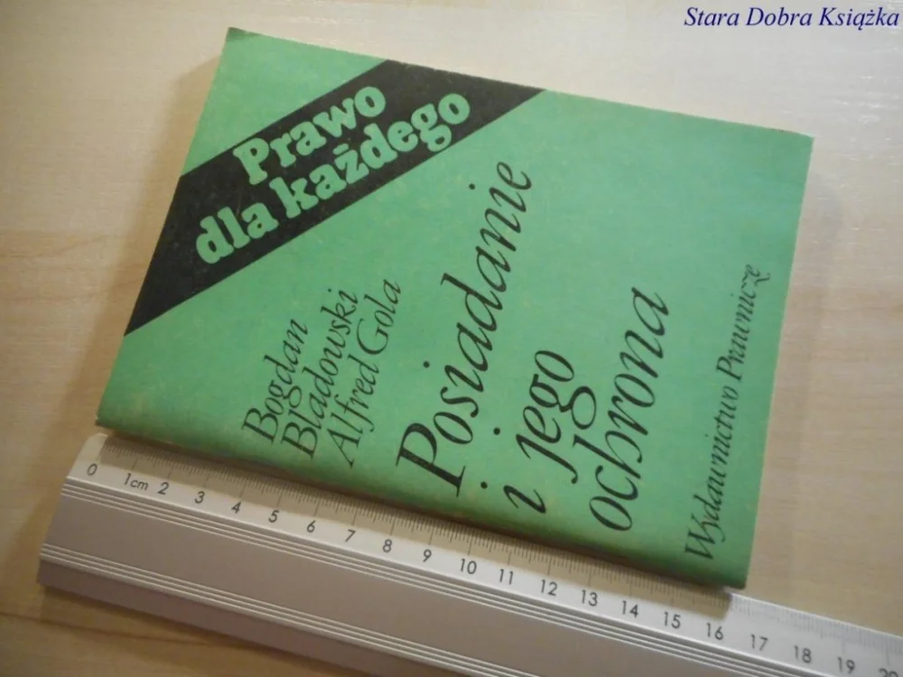 Darmowy zwrot POSIADANIE I JEGO OCHRONA - Bladowski 1987