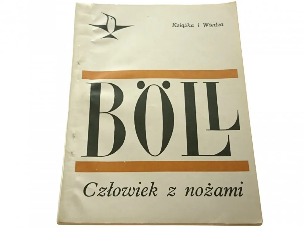 Sprawdź teraz CZŁOWIEK Z NOŻAMI - Heinrich Boll 1967