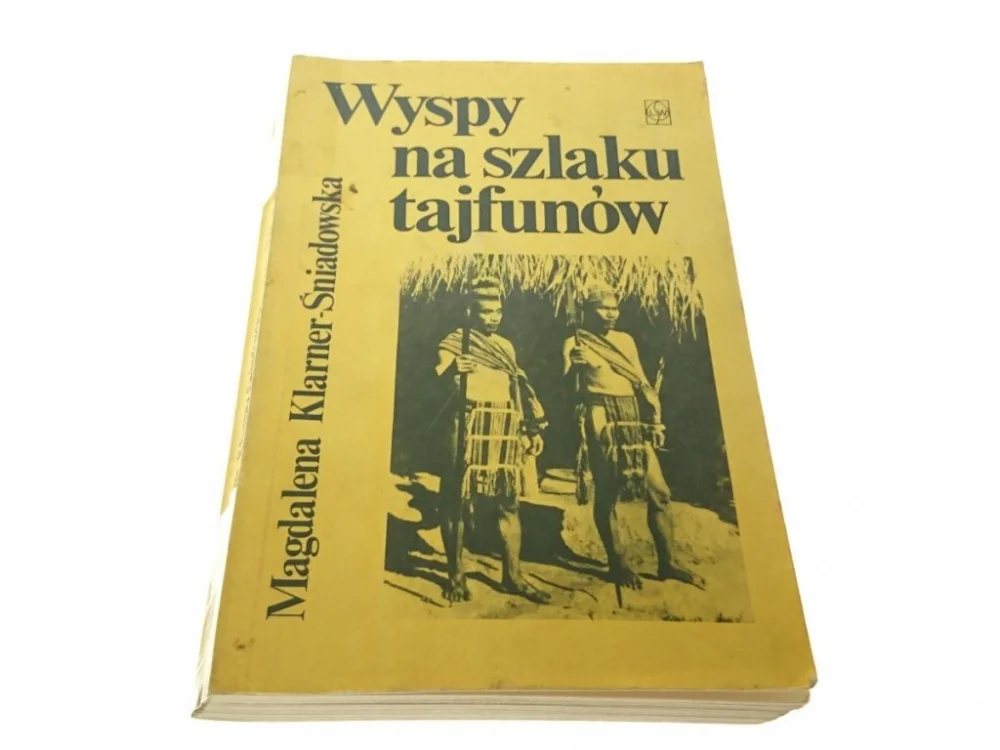 Tani WYSPY NA SZLAKU TAJFUNÓW - Klarner-Śniadowska 1979