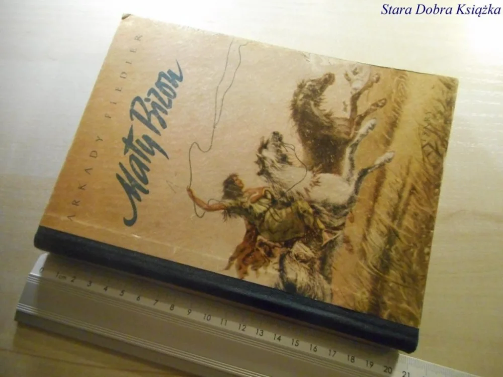 MAŁY BIZON - Arkady Fiedler 1953 Oferta limitowana