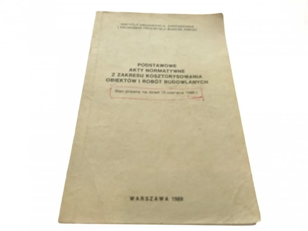 Szybka wysyłka PODSTAWOWE AKTY NORMATYWNE Z ZAKRESU... 1989