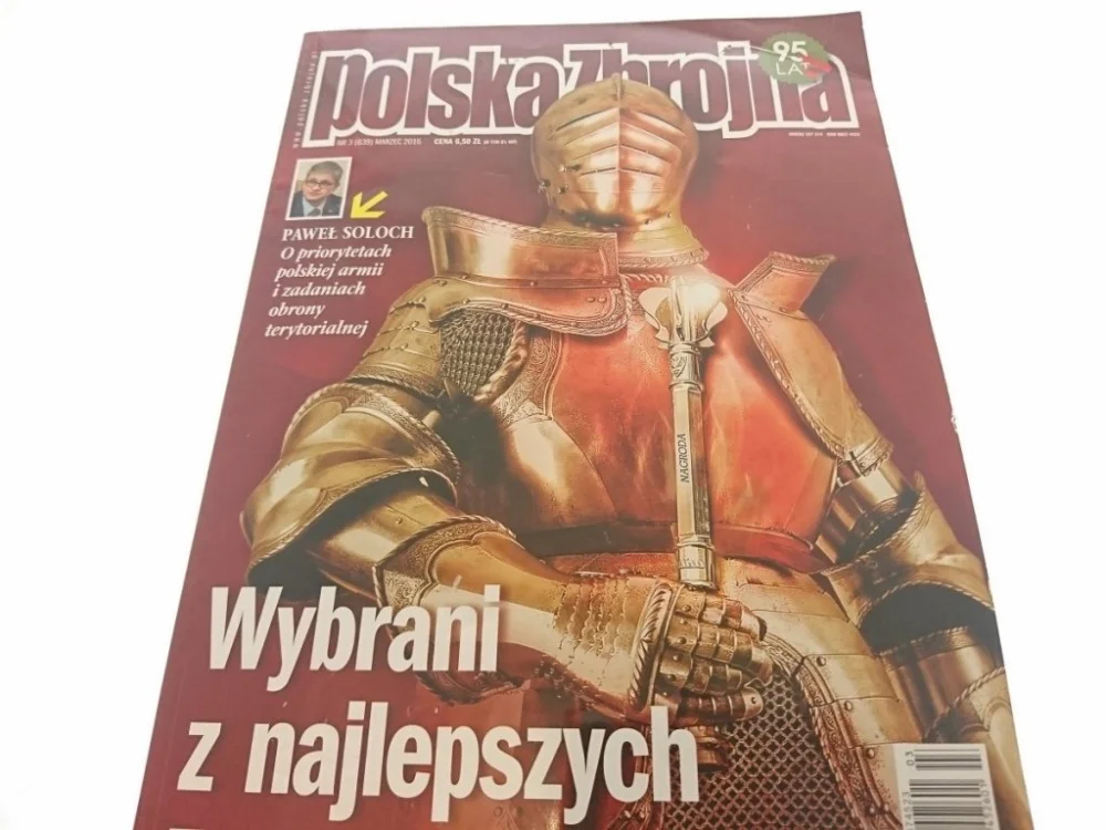 Ostatnie sztuki POLSKA ZBROJNA NR 3 (839) MARZEC 2016