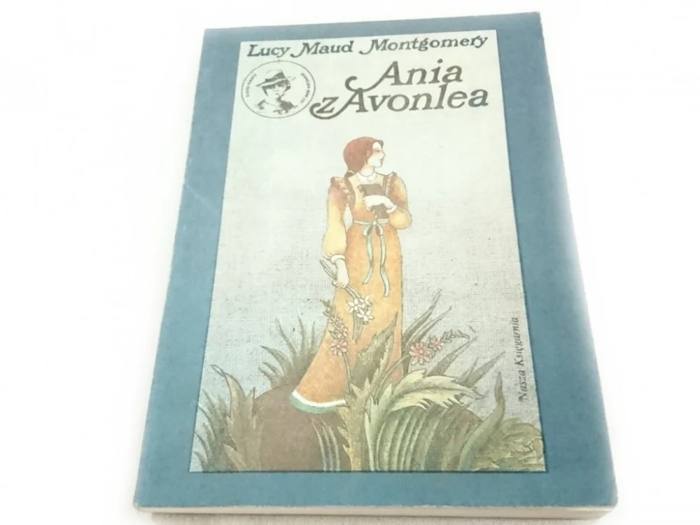 Oferta czasowa ANIA Z AVONLEA - Lucy Maud Montgomery 1986