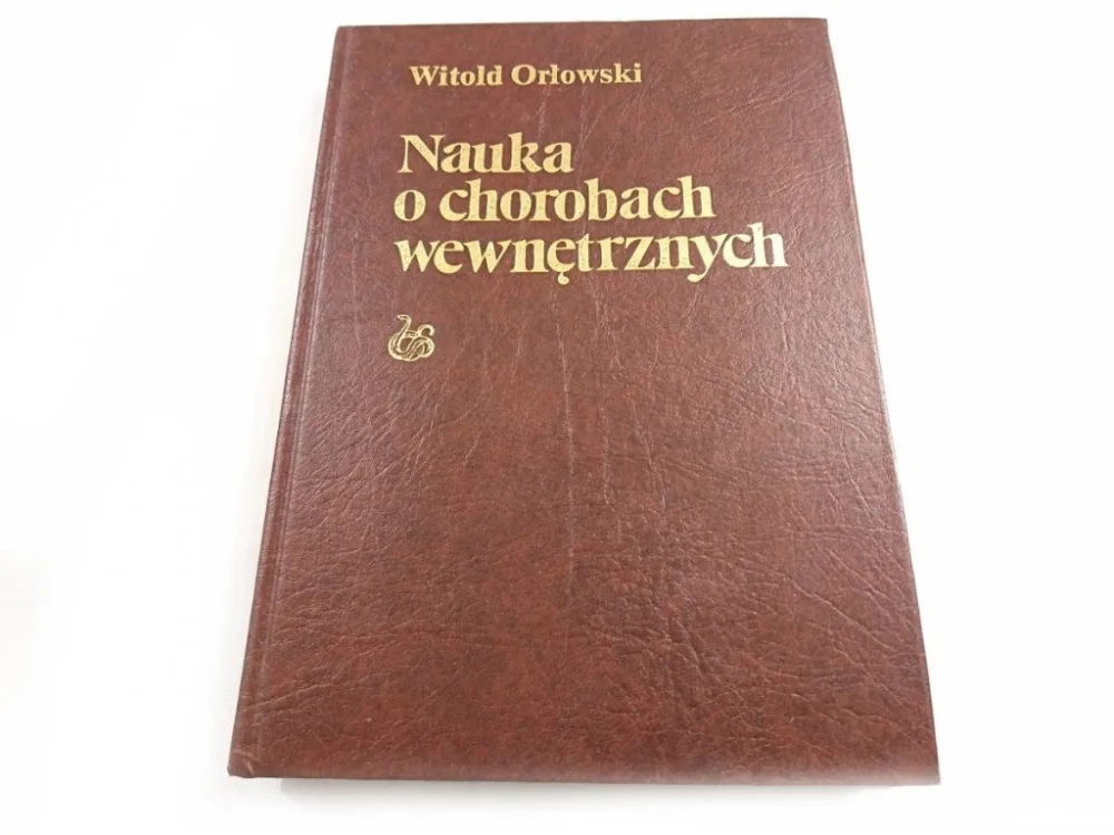 Nowy NAUKA O CHOROBACH WEWNĘTRZNYCH TOM IV - Orłowski