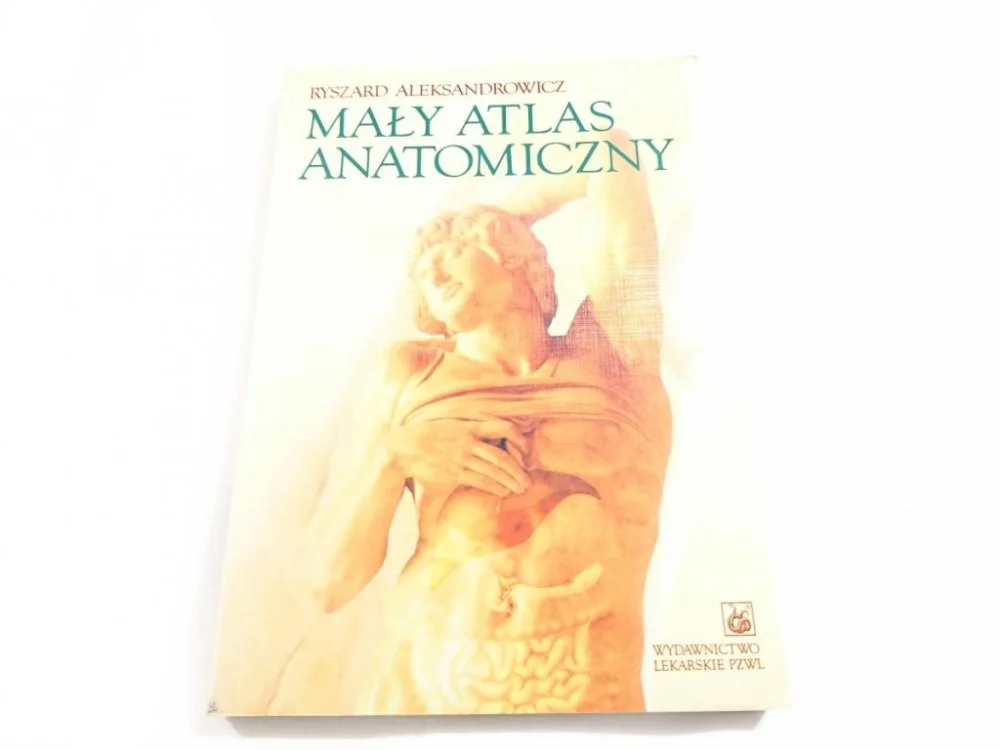 MAŁY ATLAS ANATOMICZNY Ryszard Aleksandrowicz 2006 Premium