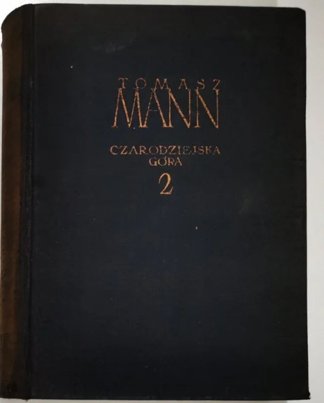 Niska cena CZARODZIEJSKA GÓRA TOM II - Tomasz Mann 1956