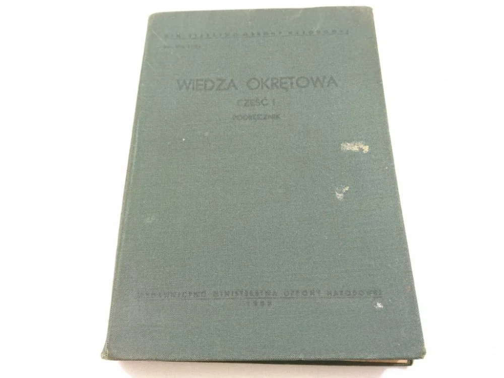 WIEDZA OKRĘTOWA CZĘŚĆ I PODRĘCZNIK 1955 Promocja