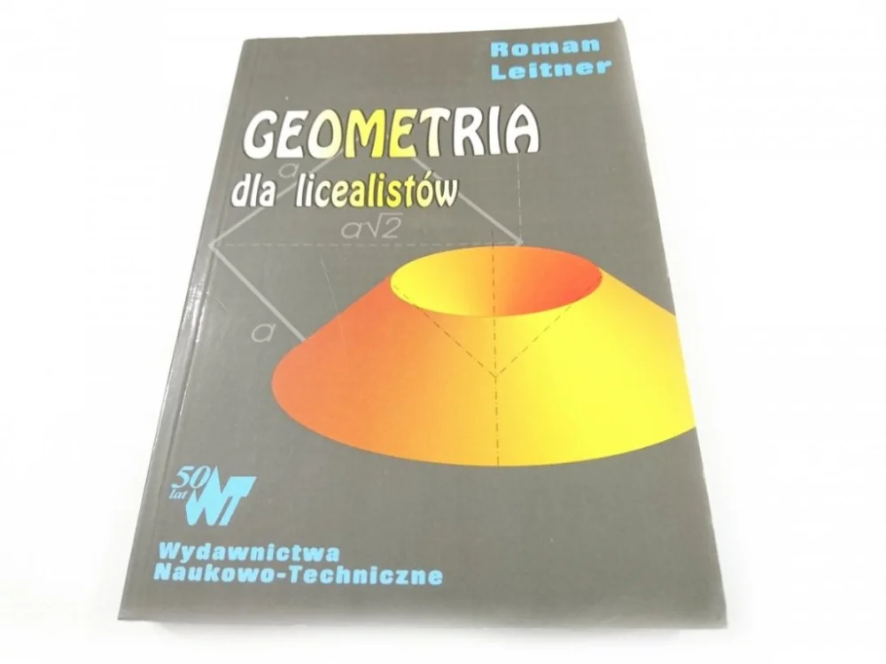 GEOMETRIA DLA LICEALISTÓW - Roman Leitner 1999 Łatwy zwrot