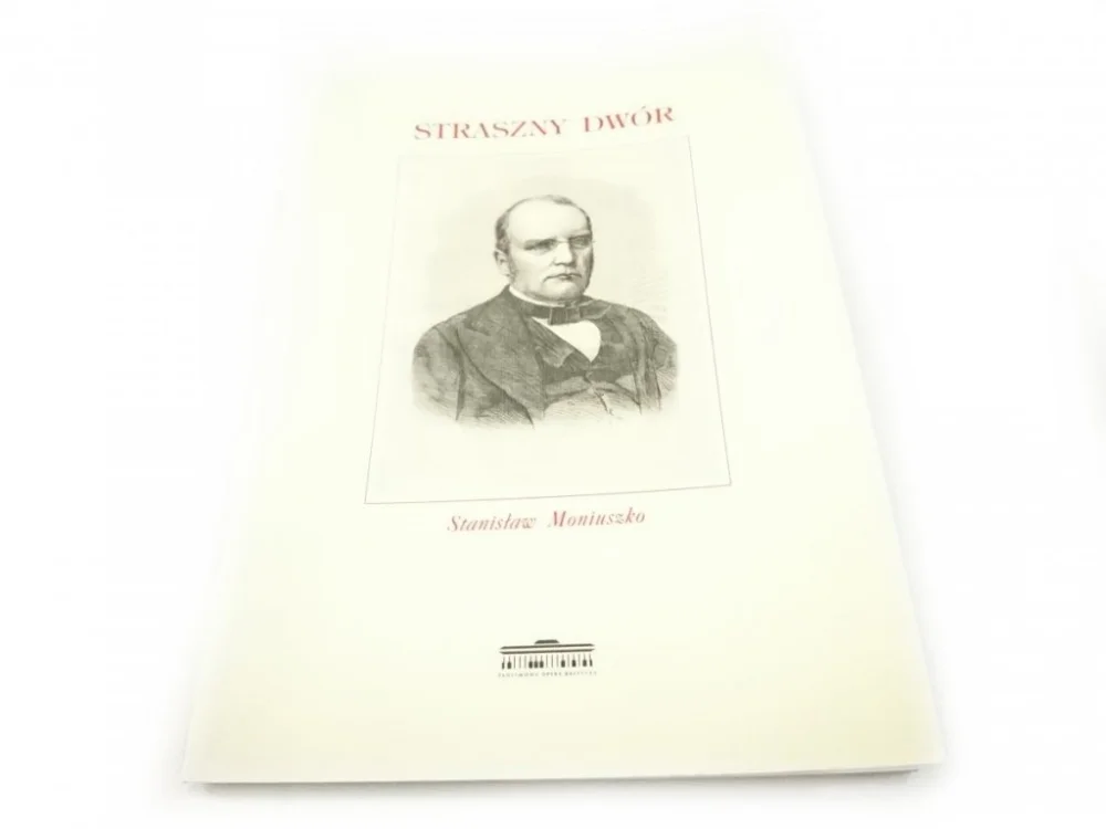 Zniżka STRASZNY DWÓR - STANISŁAW MONIUSZKO