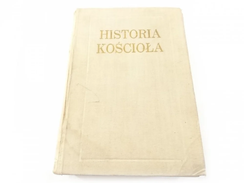 HISTORIA KOŚCIOŁA TOM I - Ks Dr Jóżef Umiński 1959 Kup teraz