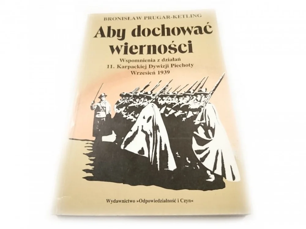 Wysoka jakość ABY DOCHOWAĆ WIERNOŚCI - B. Prugar-Ketling 1990