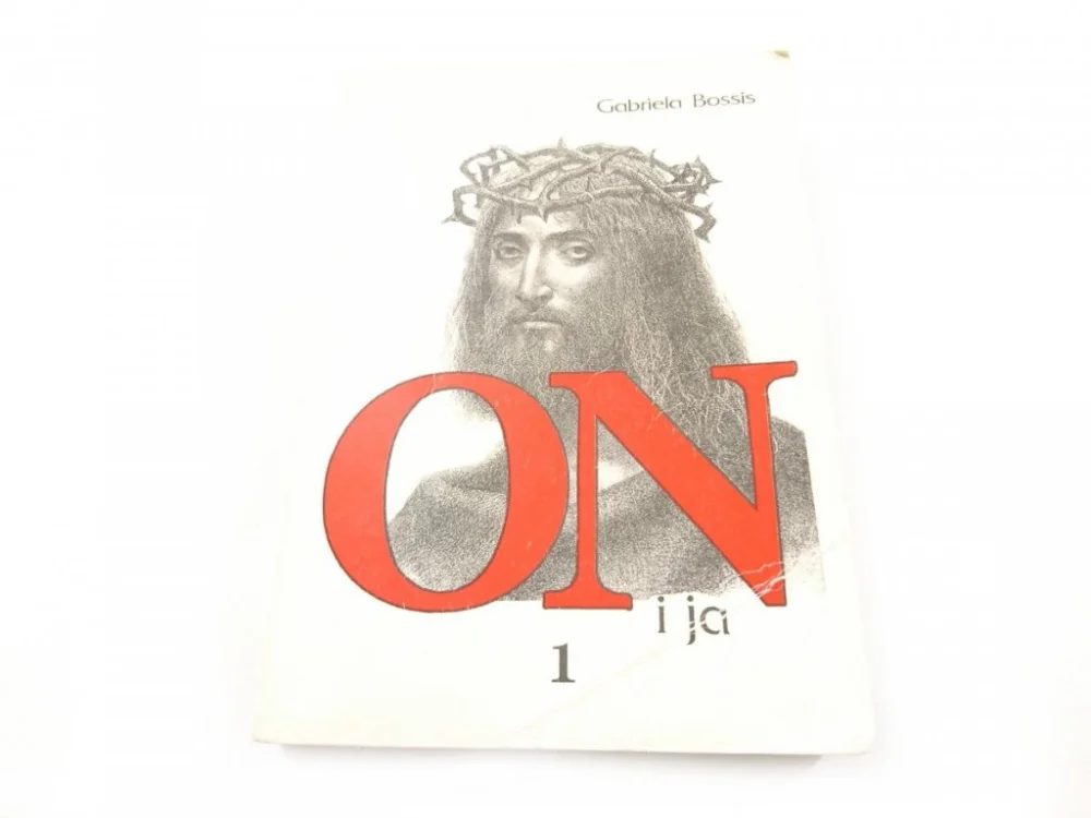 ON I JA CZĘŚĆ 1 - Gabriea Bossis 1992 Bestseller