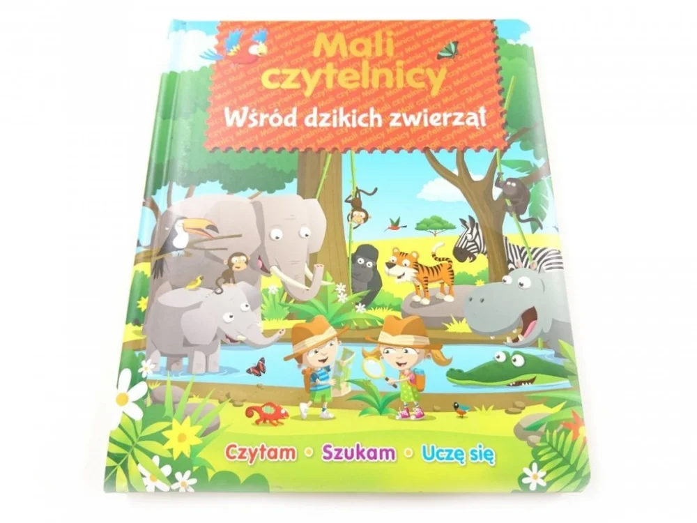 MALI CZYTELNICY WŚRÓD DZIKICH ZWIERZĄT 2014 Kup teraz