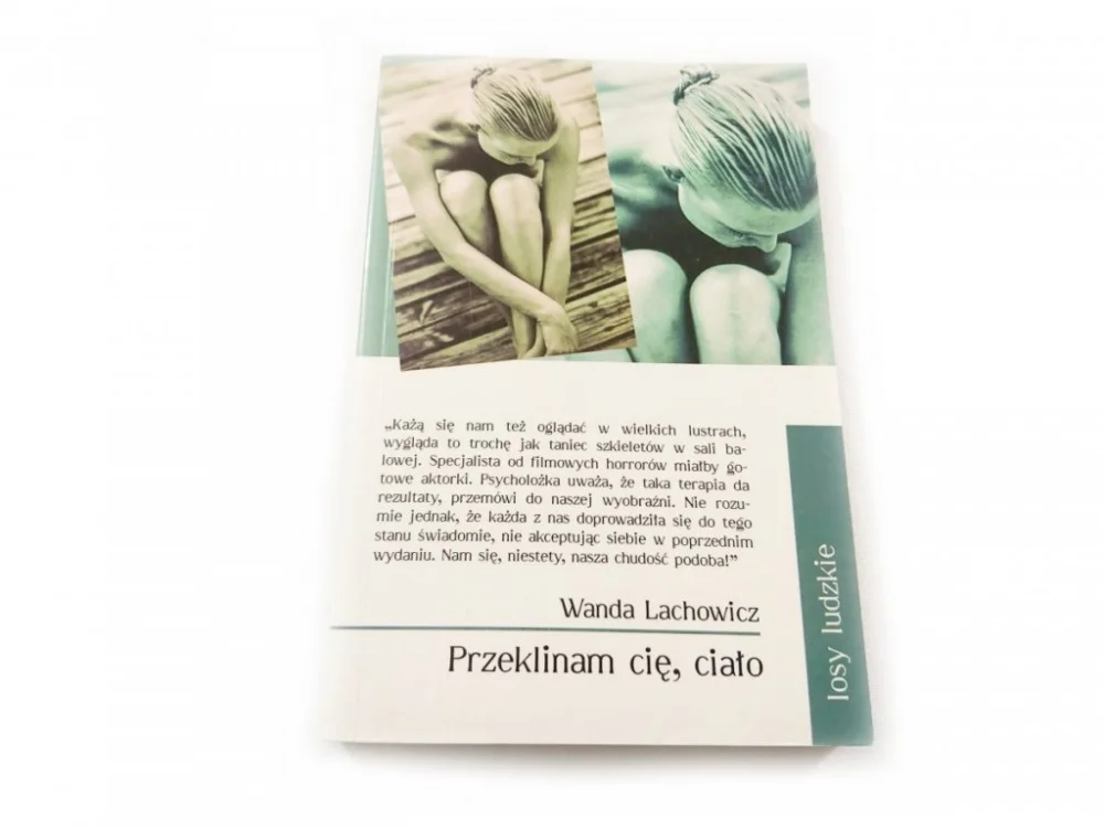 PRZEKLINAM CIĘ, CIAŁO - Wanda Lachowicz 2001 Kup teraz