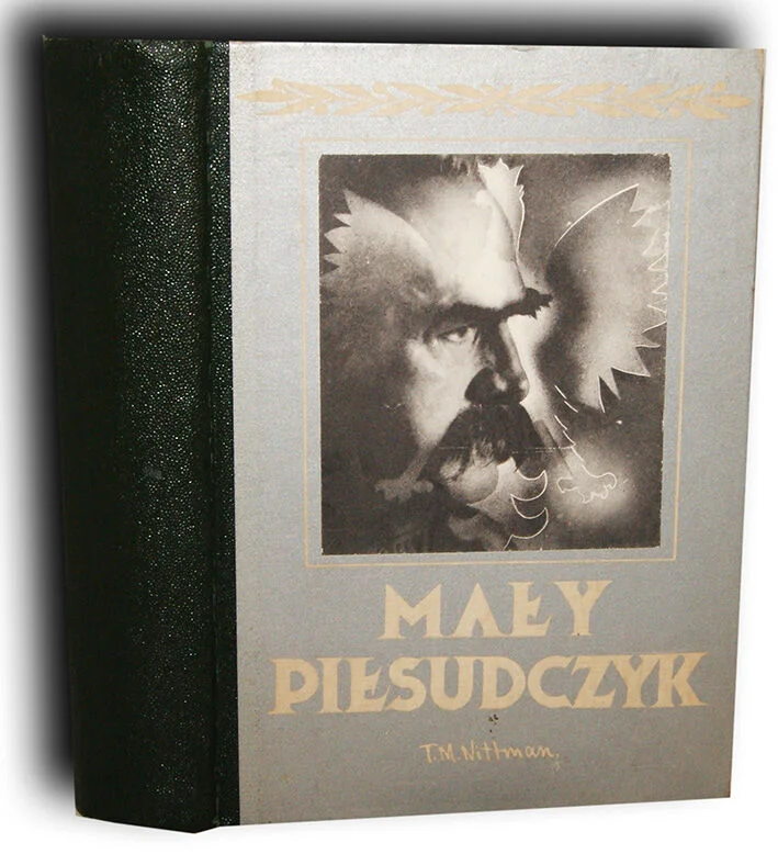 Nittman - PIŁSUDSKI - MAŁY PIŁSUDCZYK - OPRAWA WYDAWNICZA ilustracje Bestseller