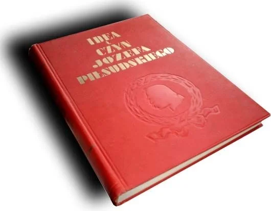 IDEA I CZYN JÓZEFA PIŁSUDSKIEGOwyd. 1934r. ORYGINAŁ super stan Ekspresowa dostawa