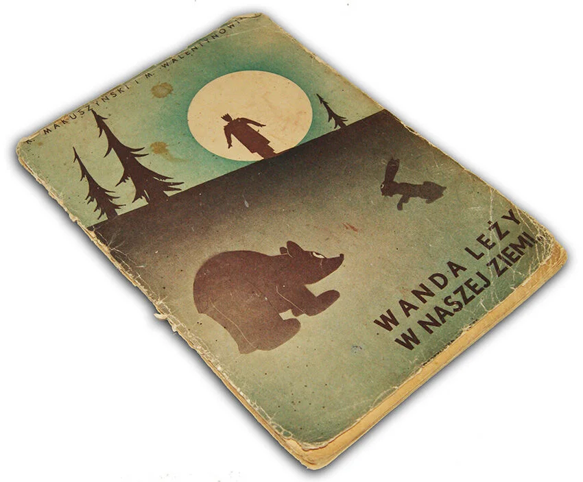 MAKUSZYŃSKI; WALENTYNOWICZ - WANDA LEŻY W NASZEJ ZIEMI... wyd.I 1938r. Nowy