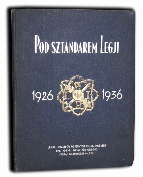 POD SZTANDAREM LEGJI 1926-1936 Oferta limitowana