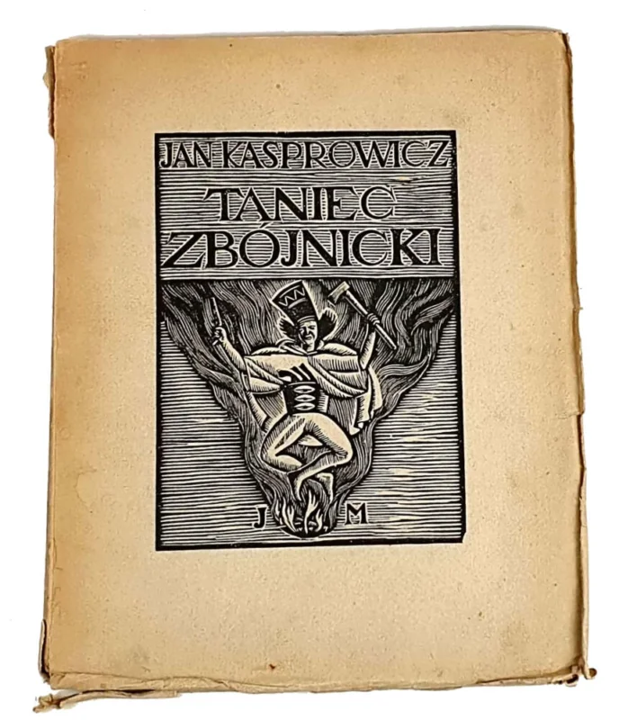 KASPROWICZ - TANIEC ZBÓJNICKI 1929r. drzeworyty Skoczylasa Wyprzedaż