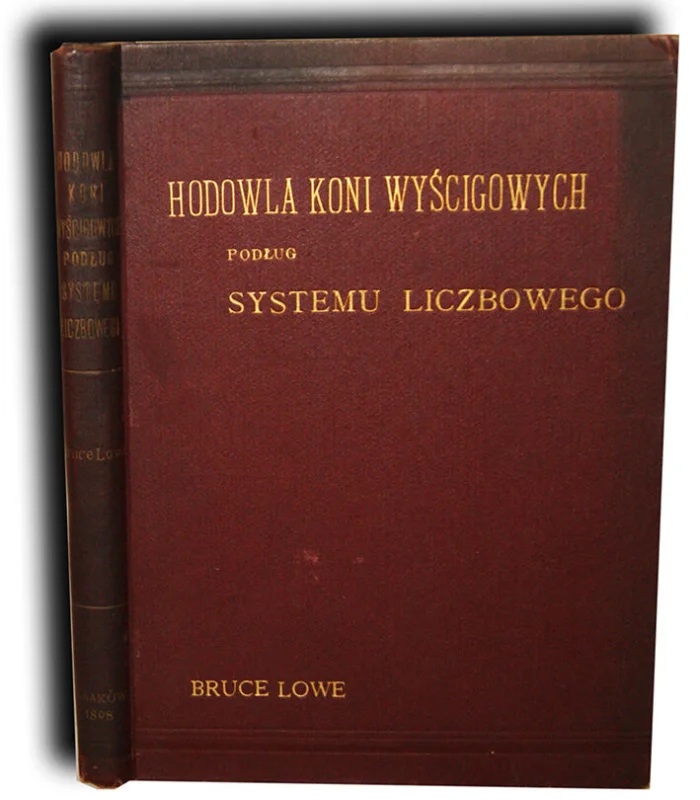 LOWE- HODOWLA KONI WYŚCIGOWYCH Kraków 1898 Oferta limitowana