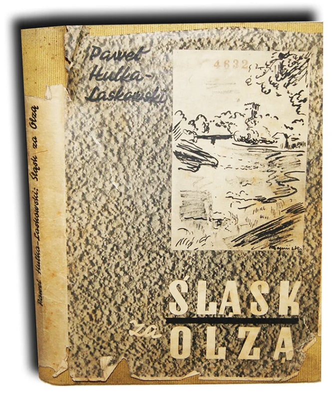 HULKA-LASKOWSKI- ŚLĄSK ZA OLZĄ wyd. 1938 obwoluta Do wyczerpania zapasów