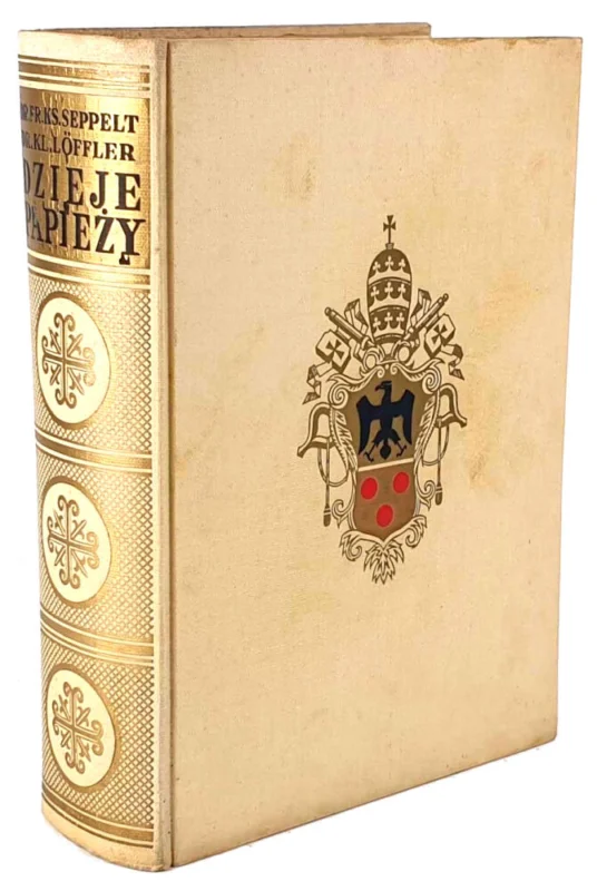 SEPPELT; LOFFLER- DZIEJE PAPIEŻY wyd. 1936 Wysoka jakość