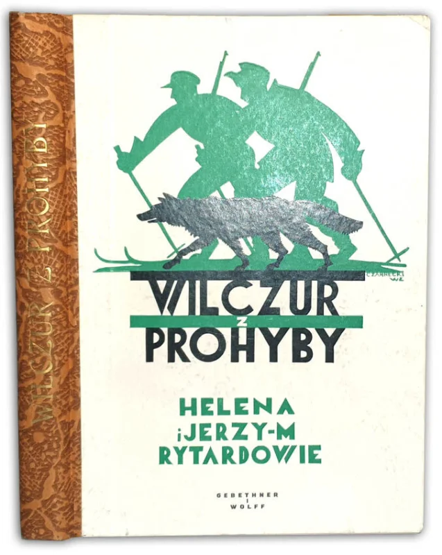 Tani RYTARDOWIE - WILCZUR Z PROHYBY wyd. 1935 il. Czarnecki
