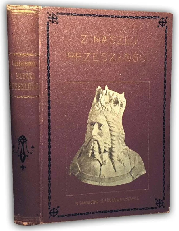 CHOŁONIEWSKA - Z NASZEJ PRZESZŁOŚCI Tylko dziś