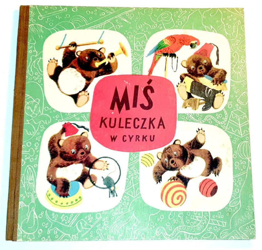 MENZEL- MIŚ KULECZKA W CYRKU,wyd.1950 Ograniczona ilość