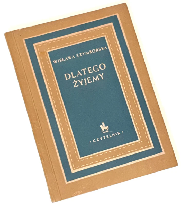 SZYMBORSKA- DLATEGO ŻYJEMY wyd. 1954, debiut Premium