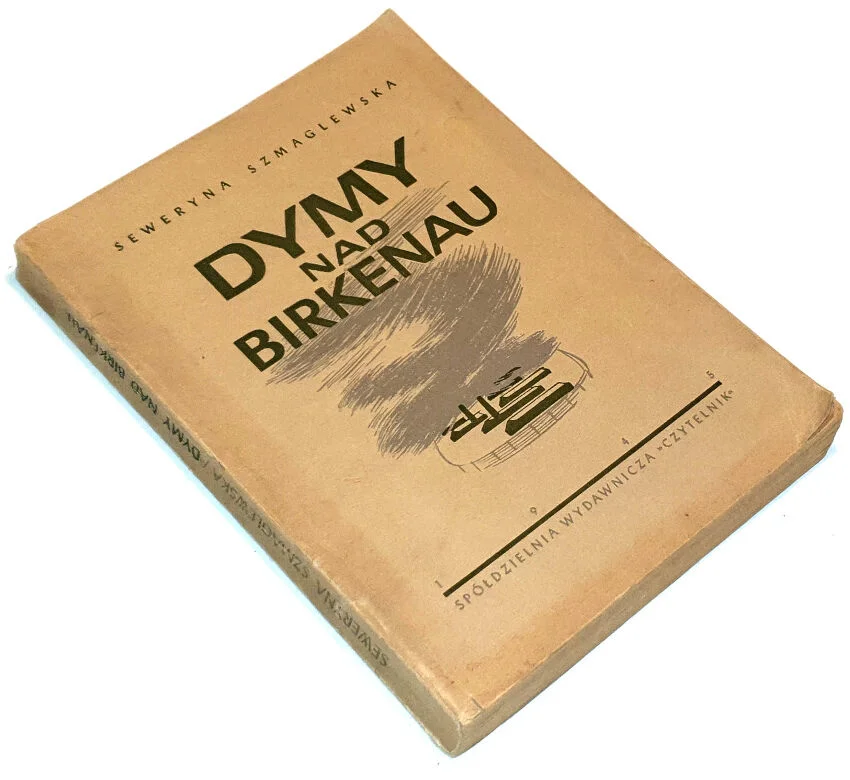 Premium SZMAGLEWSKA - DYMY NAD BIRKENAU wyd. 1945 wyd.1