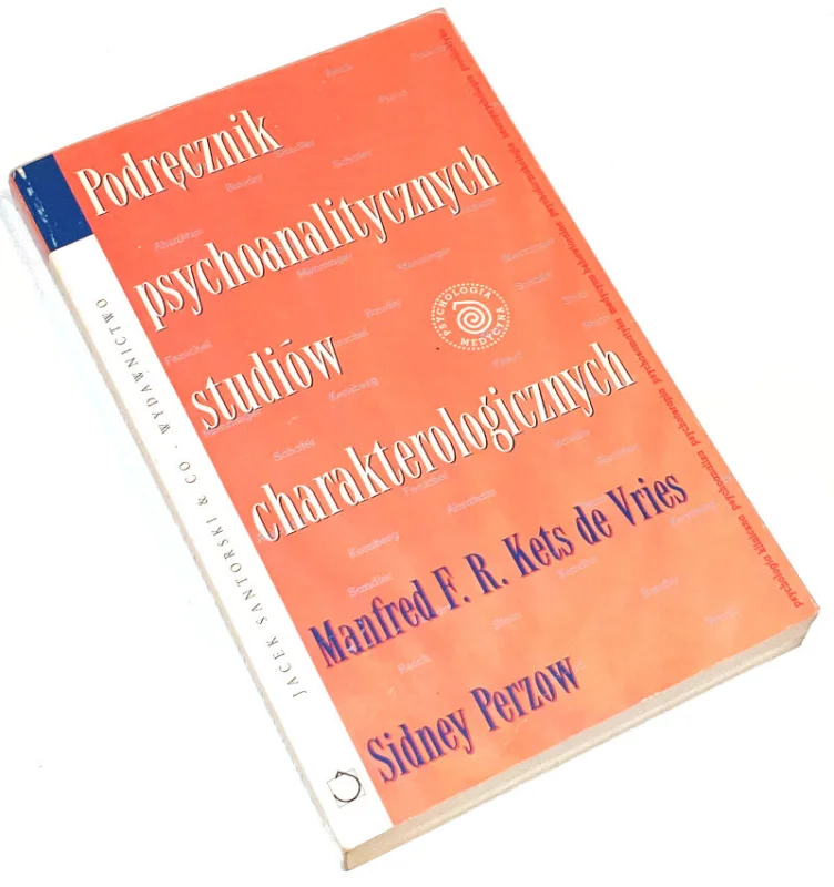 KETS - PODRĘCZNIK PSYCHOANALITYCZNYCH STUDIÓW CHARAKTEROLOGICZNYCH Oferta limitowana