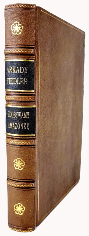 FIEDLER- ZDOBYWAMY AMAZONKĘ wyd.1 z 1937 Dostępne od ręki