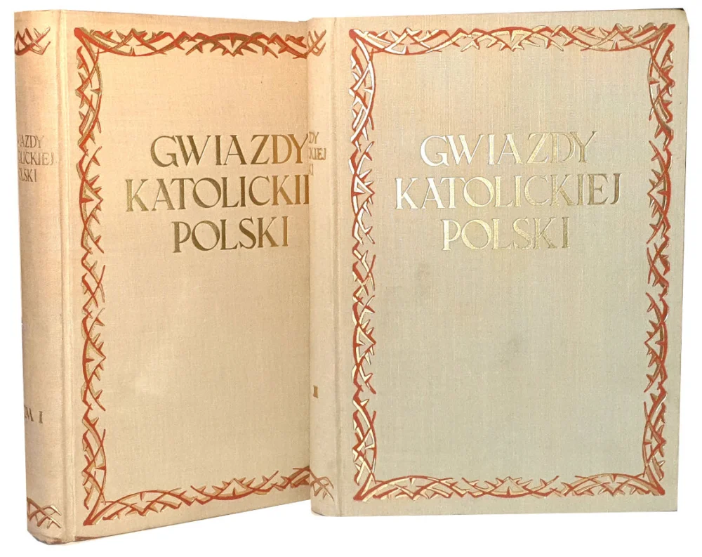 WILK, WILCZYŃSKI- GWIAZDY KATOLICKIEJ POLSKI wyd. 1938 Oferta limitowana