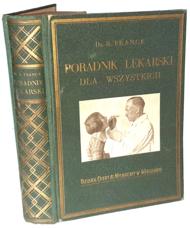FRANCK- PORADNIK LEKARSKI DLA WSZYSTKICH wyd. 1932 Taniej