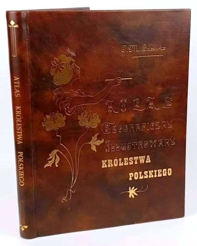 BAZEWICZ - ATLAS GEOGRAFICZNY KRÓLESTWA POLSKIEGO wyd. 1907 Szybka dostawa