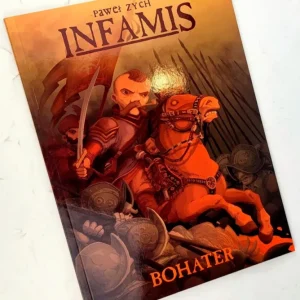 ZYCH- INFAMIS t.1 Bohater Oferta limitowana