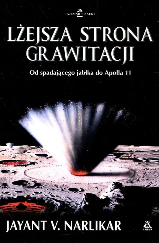 Super okazja Narlikar J.: Lżejsza strona grawitacji