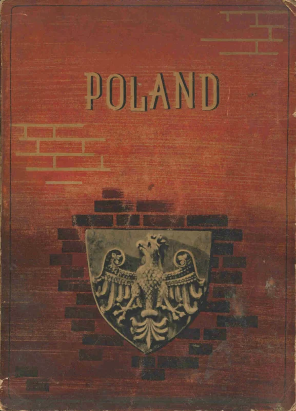 POLAND. POLANDS BEAUTY. POLANDS WEALTH AND POWER Dodaj do koszyka