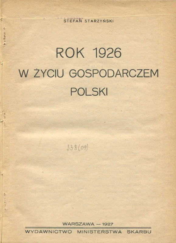 ROK 1926 W ŻYCIU GOSPODARCZYM POLSKI Dostępne od ręki